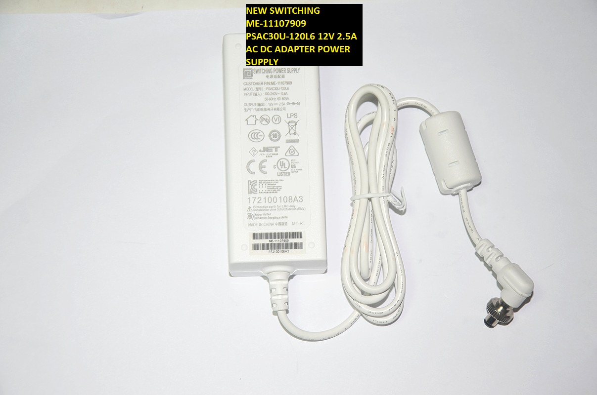 NEW SWITCHING 12V 2.5A AC DC ADAPTER PSAC30U-120L6 ME-11107909 POWER SUPPLY